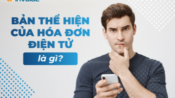 Quy định bản thể hiện hóa đơn điện tử theo Nghị định 123 và Thông tư 78